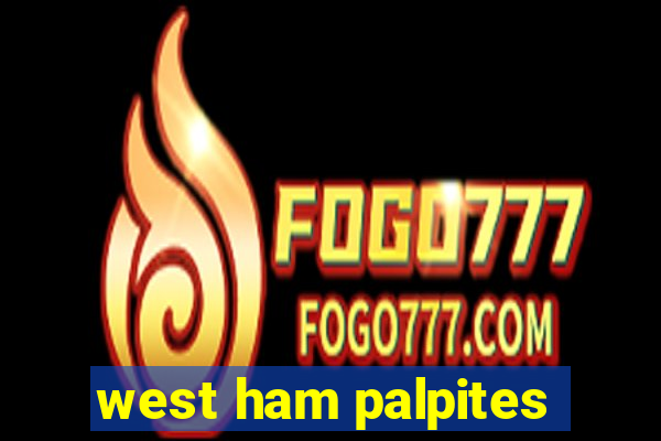 west ham palpites